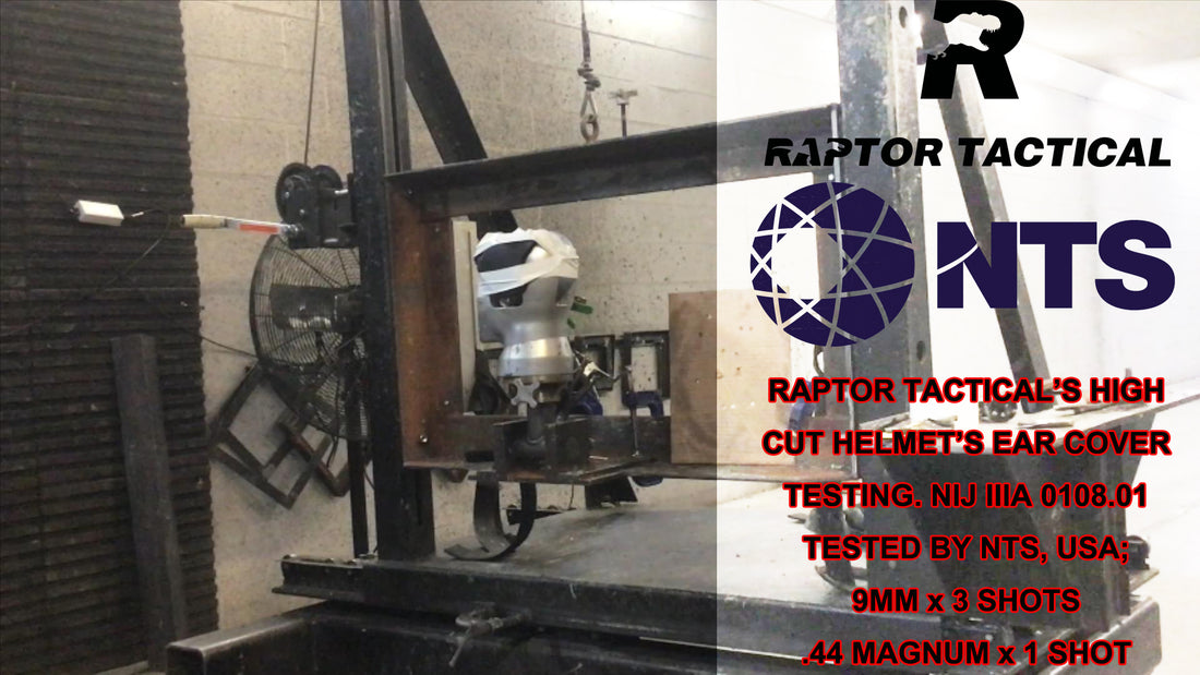 Raptor Tactical FAST Helmet Ear Cover NIJ IIIA Ballistic Testing Video By NTS USA