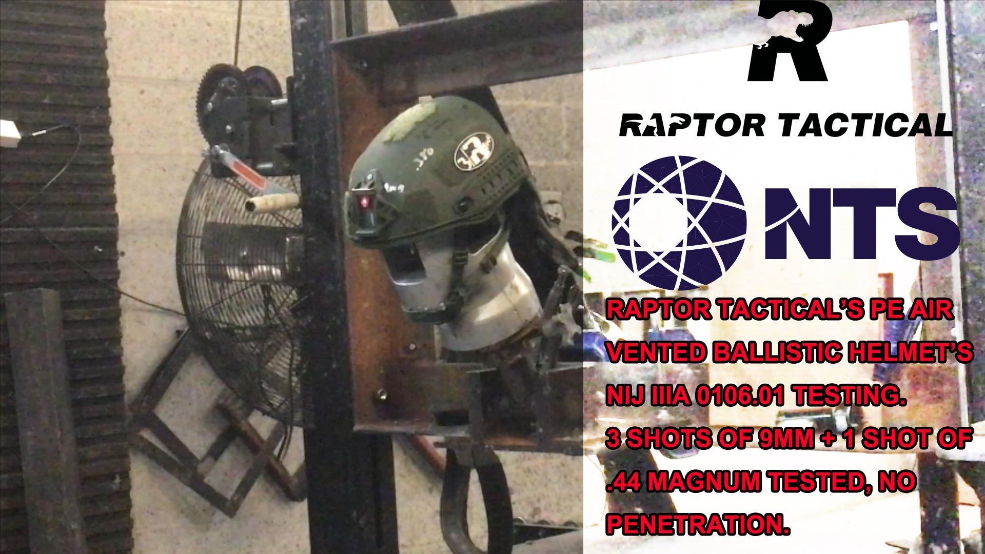 Raptor Tactical Air Vented Helmet's Ballistic Testing Video BY NTS USA ...