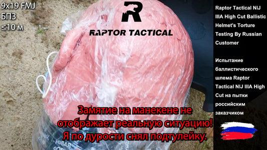 Raptor Tactical FAST High Cut Helmet Ballistic Testing By Russian Customer